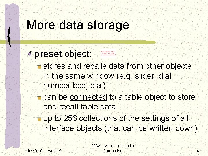 More data storage preset object: stores and recalls data from other objects in the