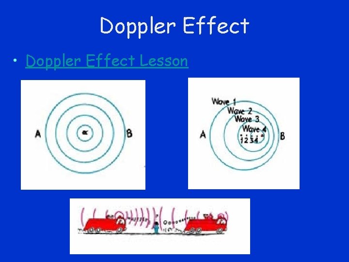Doppler Effect • Doppler Effect Lesson 