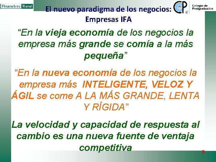 El nuevo paradigma de los negocios: Empresas IFA “En la vieja economía de los El nuevo paradigma de los negocios: Empresas IFA “En la vieja economía de los
