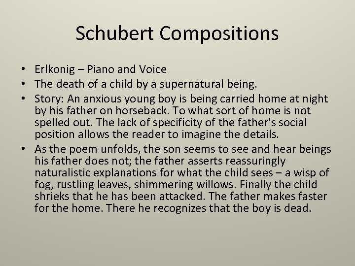 Schubert Compositions • Erlkonig – Piano and Voice • The death of a child