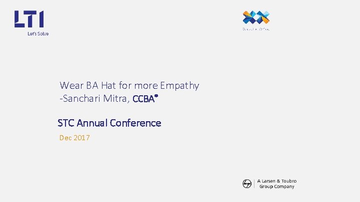 Wear BA Hat for more Empathy -Sanchari Mitra, CCBA® STC Annual Conference Dec 2017