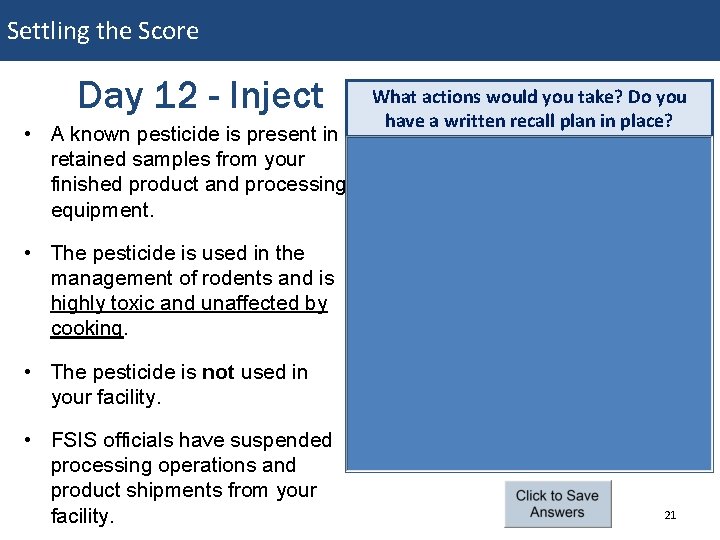 Settling the Score Day 12 - Inject • A known pesticide is present in Settling the Score Day 12 - Inject • A known pesticide is present in