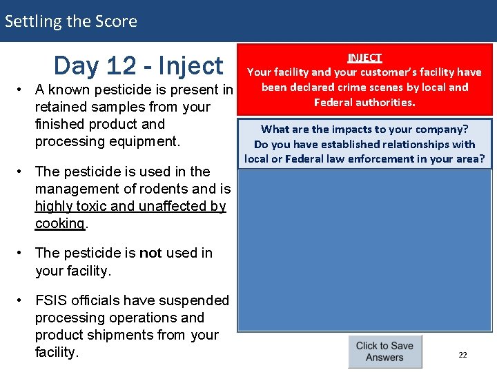 Settling the Score Day 12 - Inject • A known pesticide is present in Settling the Score Day 12 - Inject • A known pesticide is present in