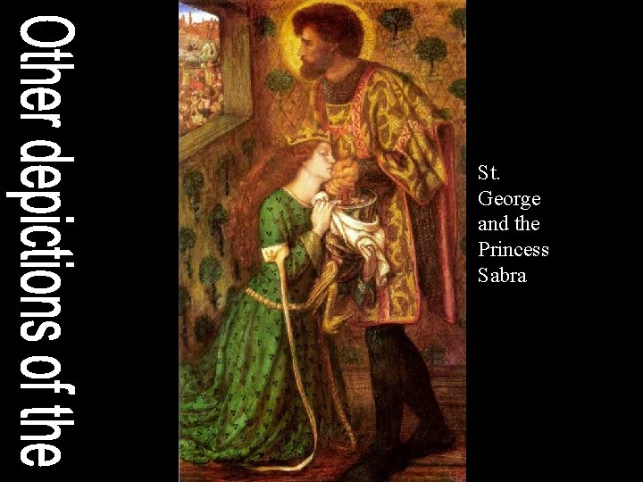 St. George and the Princess Sabra 