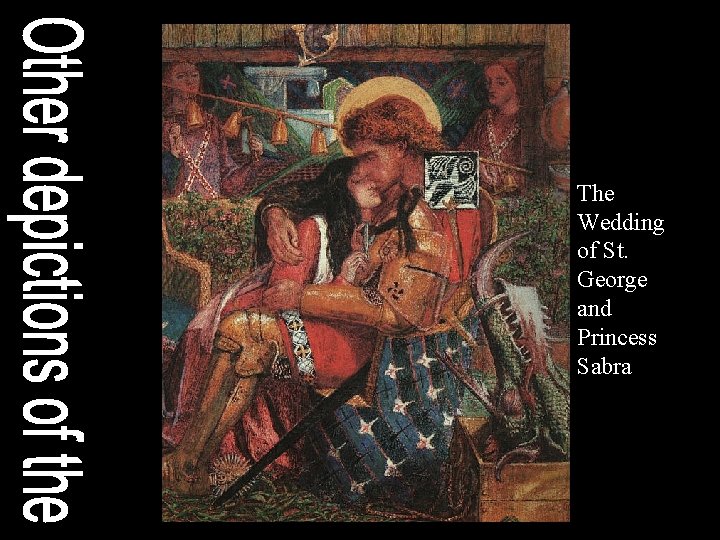 The Wedding of St. George and Princess Sabra 