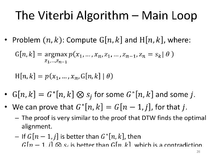 The Viterbi Algorithm – Main Loop • 28 