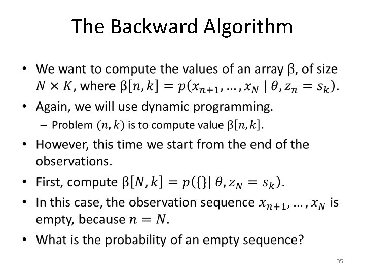 The Backward Algorithm • 35 