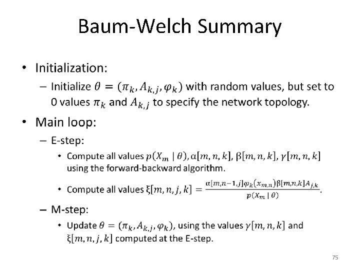 Baum-Welch Summary • 75 