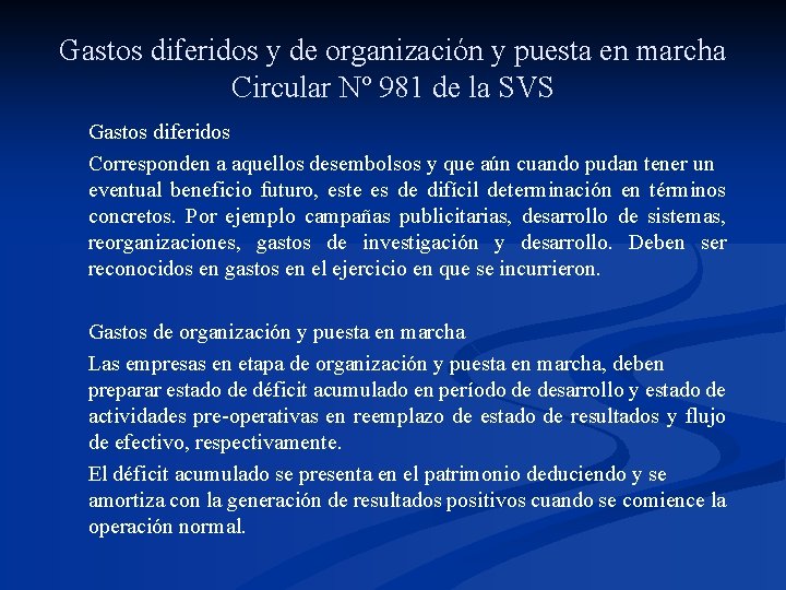 Gastos diferidos y de organización y puesta en marcha Circular Nº 981 de la