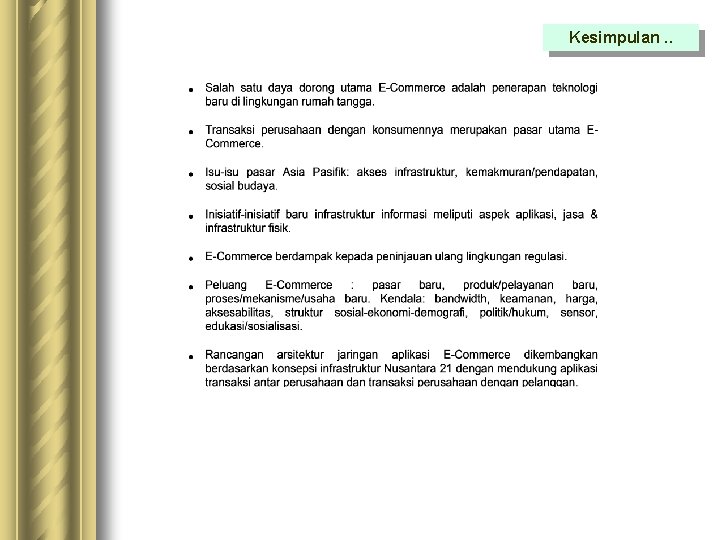 Kesimpulan. . Kesimpulan. .