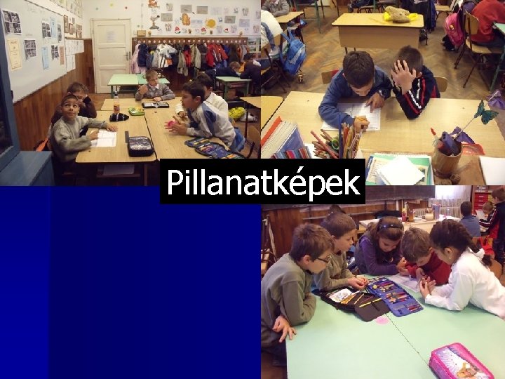 Pillanatképek 