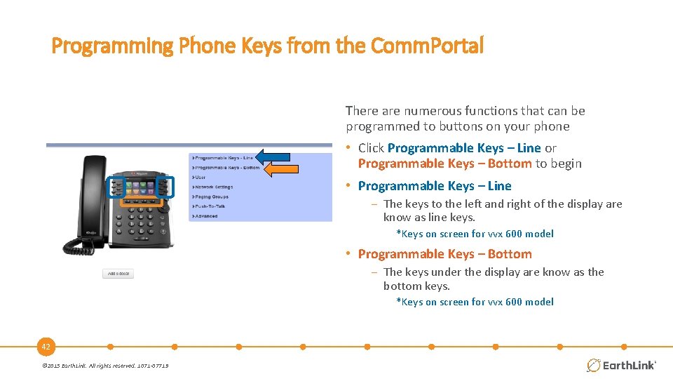 Programming Phone Keys from the Comm. Portal There are numerous functions that can be