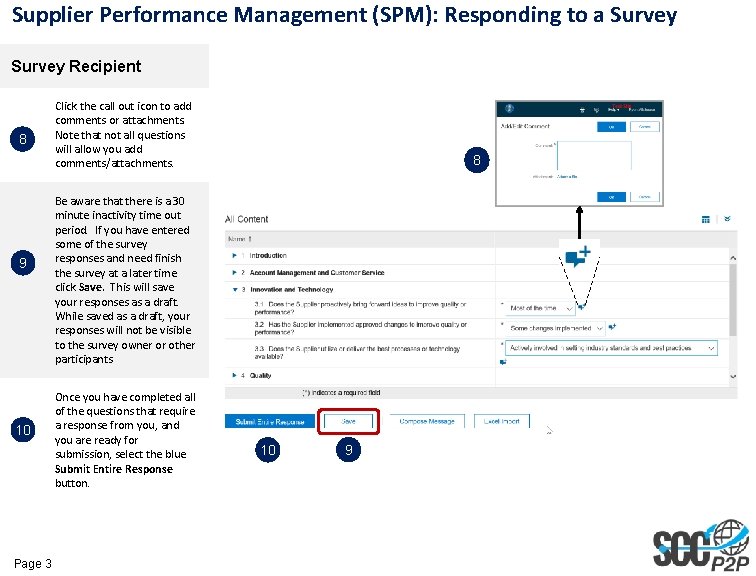 Supplier Performance Management (SPM): Responding to a Survey Recipient 8 9 10 Page 3 Supplier Performance Management (SPM): Responding to a Survey Recipient 8 9 10 Page 3
