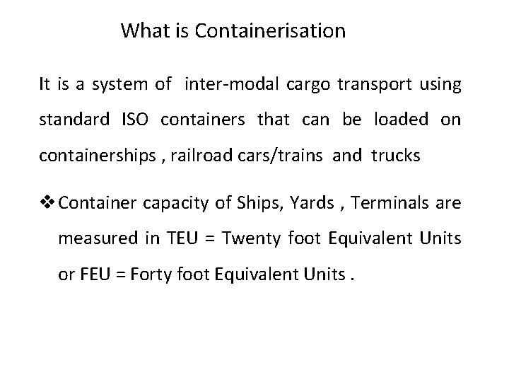 Development of Containerization and Dry Ports Presentation by
