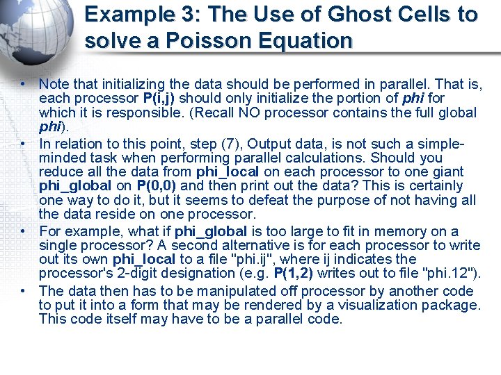 Example 3: The Use of Ghost Cells to solve a Poisson Equation • Note