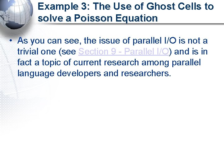 Example 3: The Use of Ghost Cells to solve a Poisson Equation • As