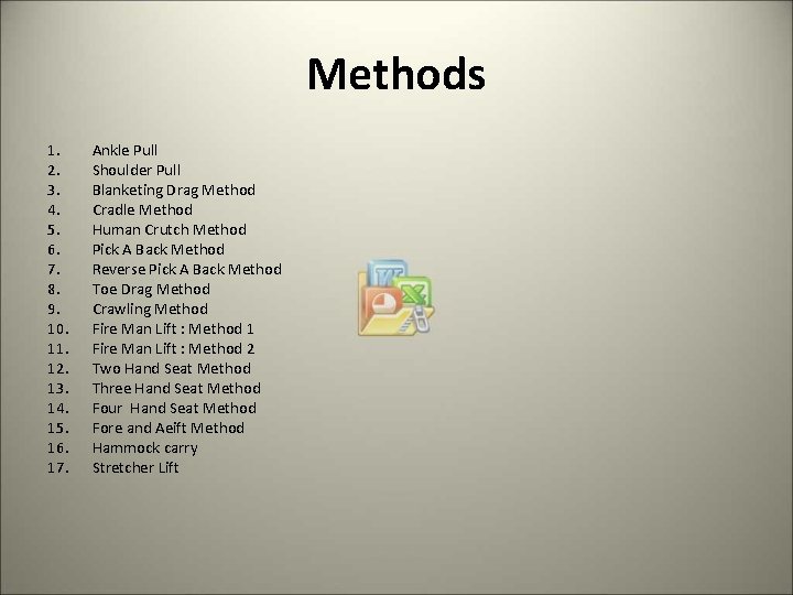 Methods 1. 2. 3. 4. 5. 6. 7. 8. 9. 10. 11. 12. 13.