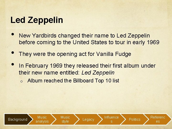 Led Zeppelin • • • New Yardbirds changed their name to Led Zeppelin before