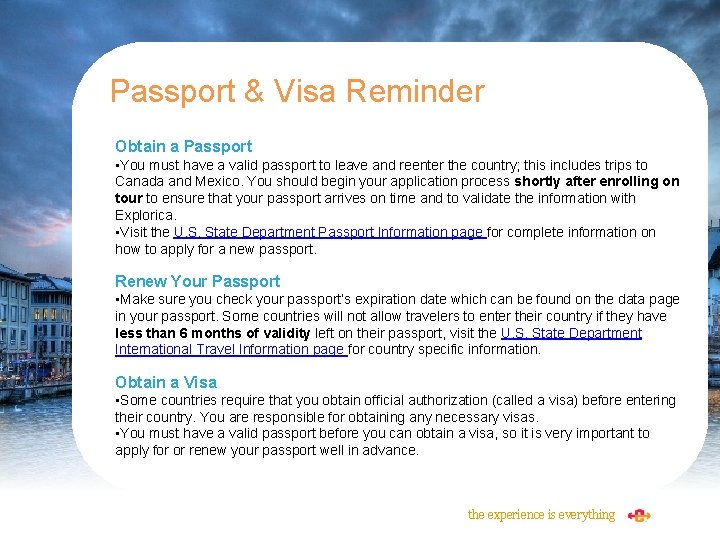 Passport & Visa Reminder Obtain a Passport • You must have a valid passport