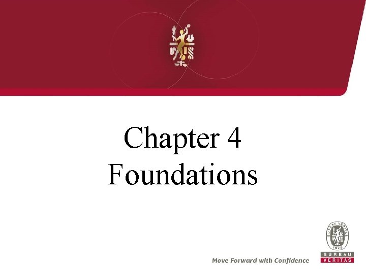 Chapter 4 Foundations 