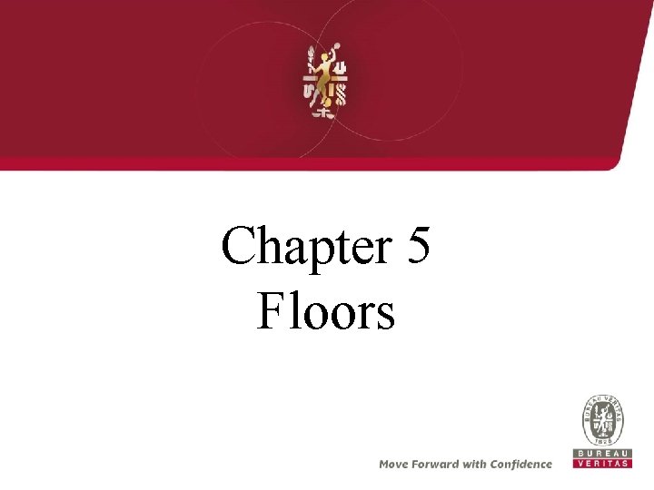 Chapter 5 Floors 