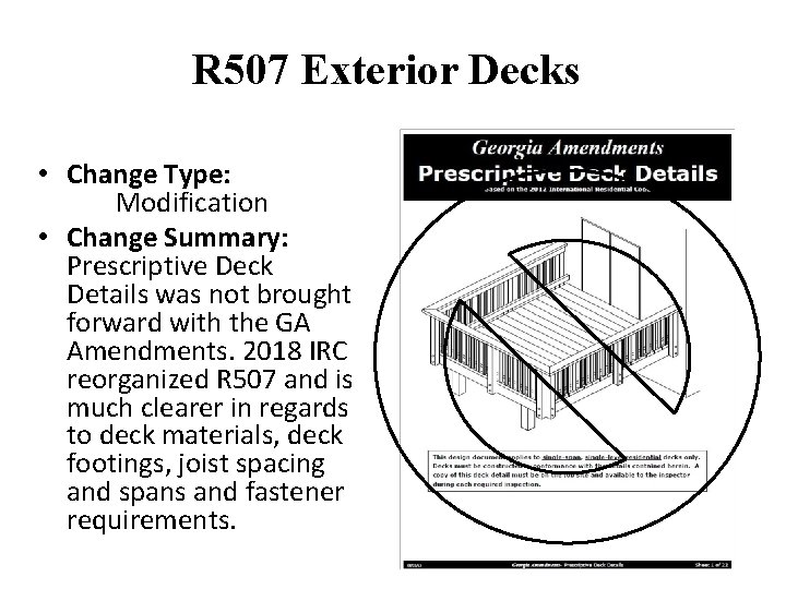 R 507 Exterior Decks • Change Type: Modification • Change Summary: Prescriptive Deck Details