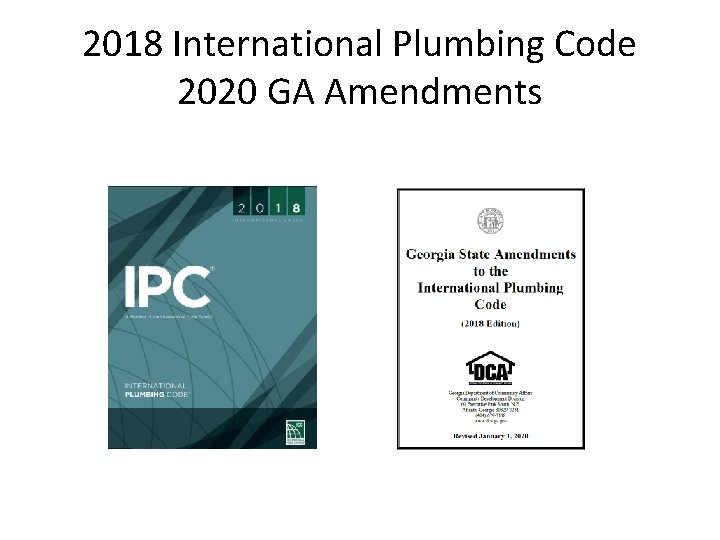 2018 International Plumbing Code 2020 GA Amendments 