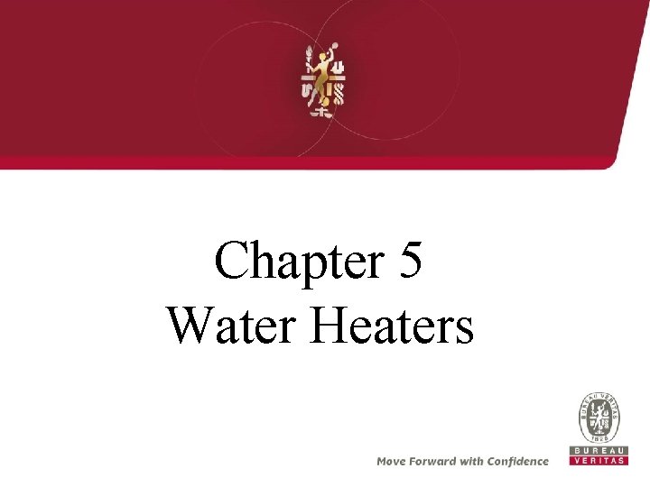 Chapter 5 Water Heaters 