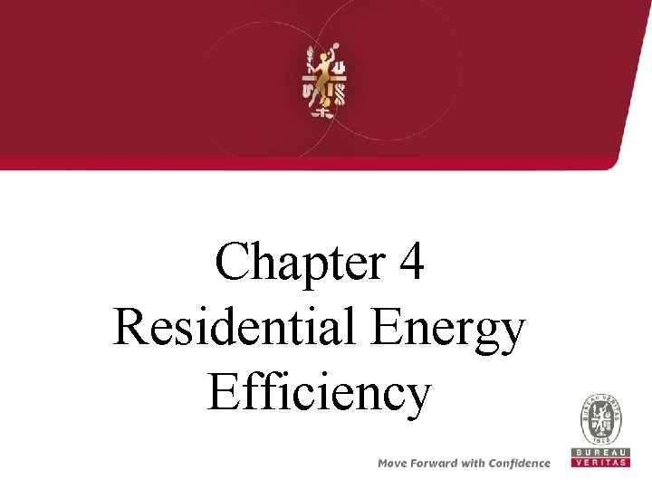 Chapter 4 Residential Energy Efficiency 