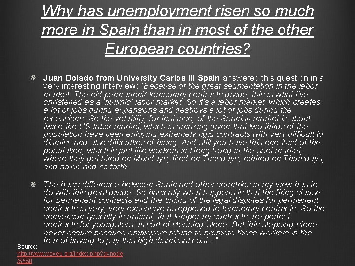 Why has unemployment risen so much more in Spain than in most of the