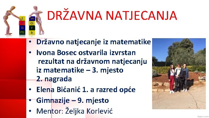 DRŽAVNA NATJECANJA • Državno natjecanje iz matematike • Ivona Bosec ostvarila izvrstan rezultat na