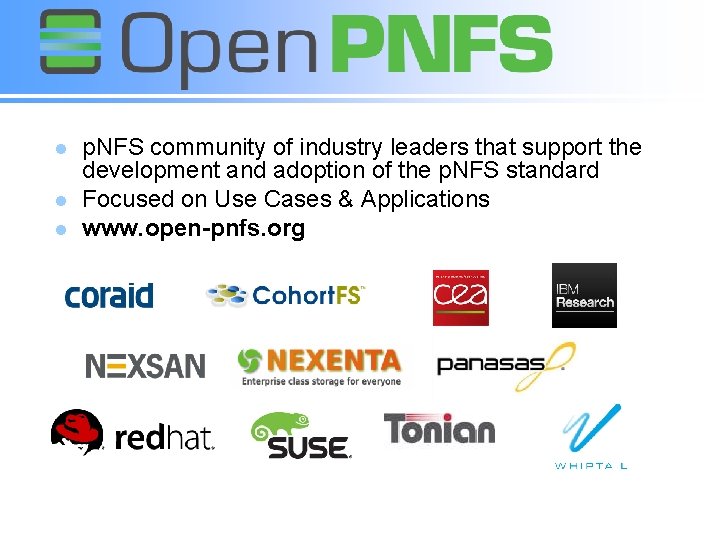 l l l p. NFS community of industry leaders that support the development and