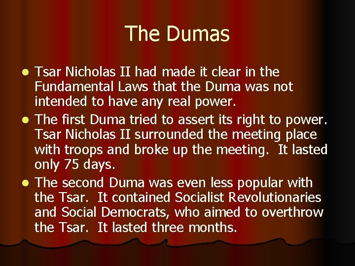 The Dumas Tsar Nicholas II had made it clear in the Fundamental Laws that The Dumas Tsar Nicholas II had made it clear in the Fundamental Laws that