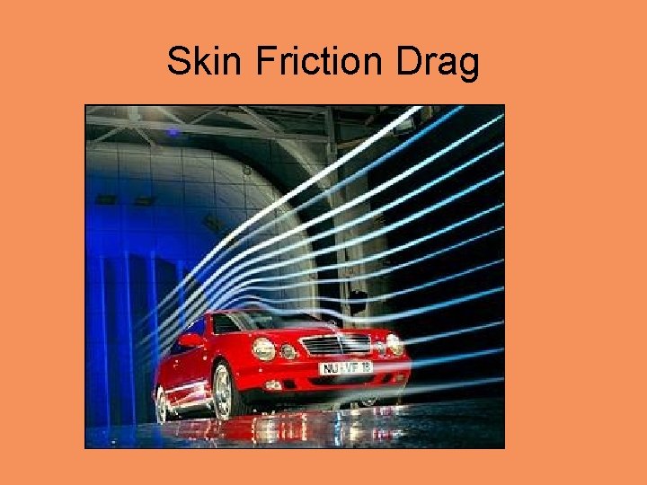 Skin Friction Drag 