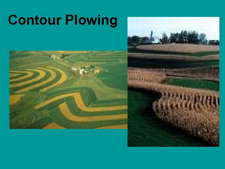 Contour Plowing 