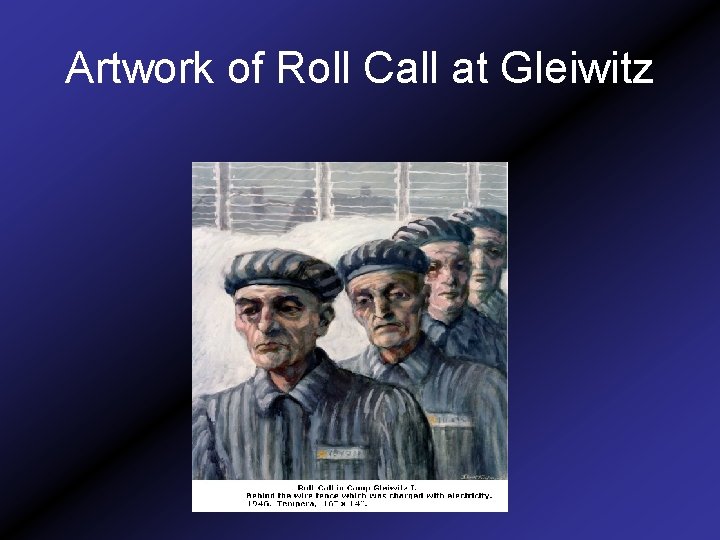 Artwork of Roll Call at Gleiwitz 
