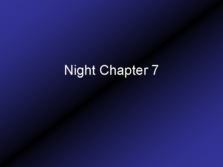 Night Chapter 7 