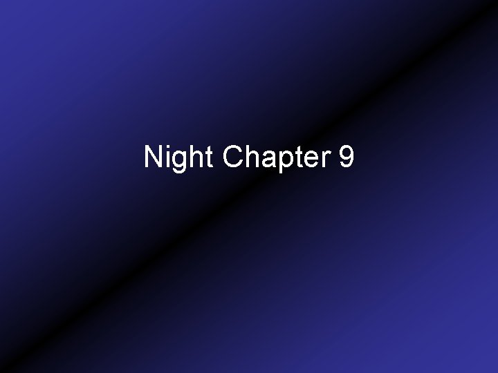 Night Chapter 9 