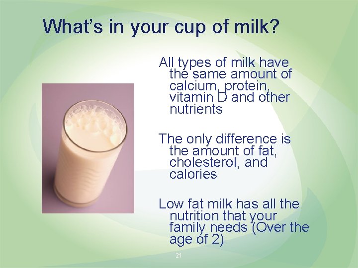 What’s in your cup of milk? All types of milk have the same amount
