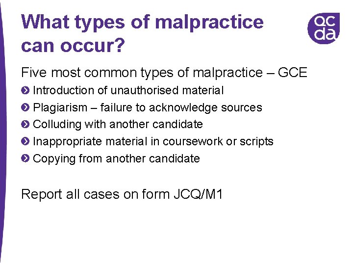 What types of malpractice can occur? Five most common types of malpractice – GCE