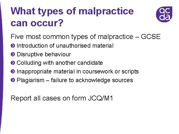 What types of malpractice can occur? Five most common types of malpractice – GCSE