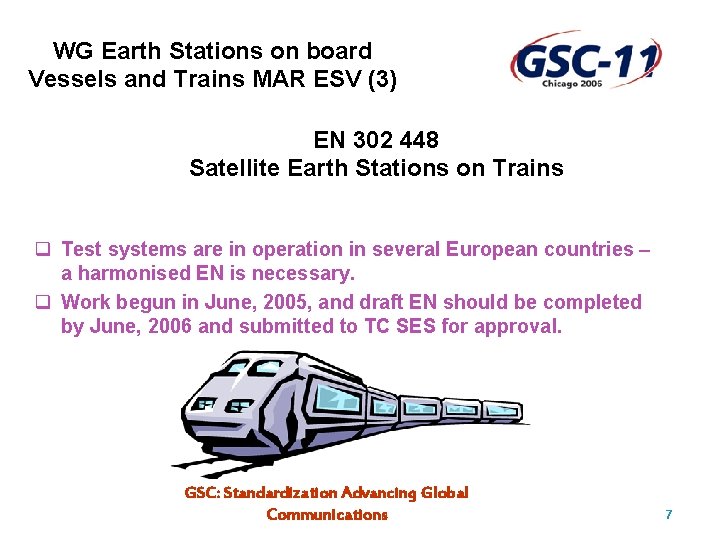 WG Earth Stations on board Vessels and Trains MAR ESV (3) EN 302 448