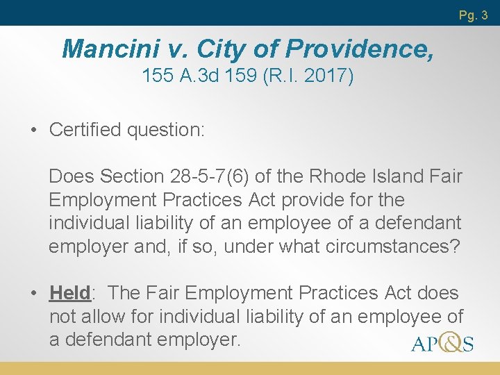Pg. 3 Mancini v. City of Providence, 155 A. 3 d 159 (R. I.