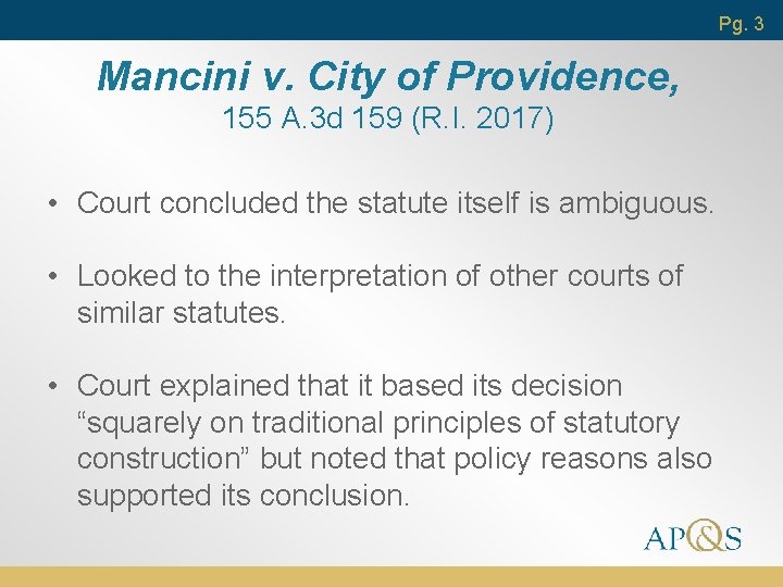 Pg. 3 Mancini v. City of Providence, 155 A. 3 d 159 (R. I.