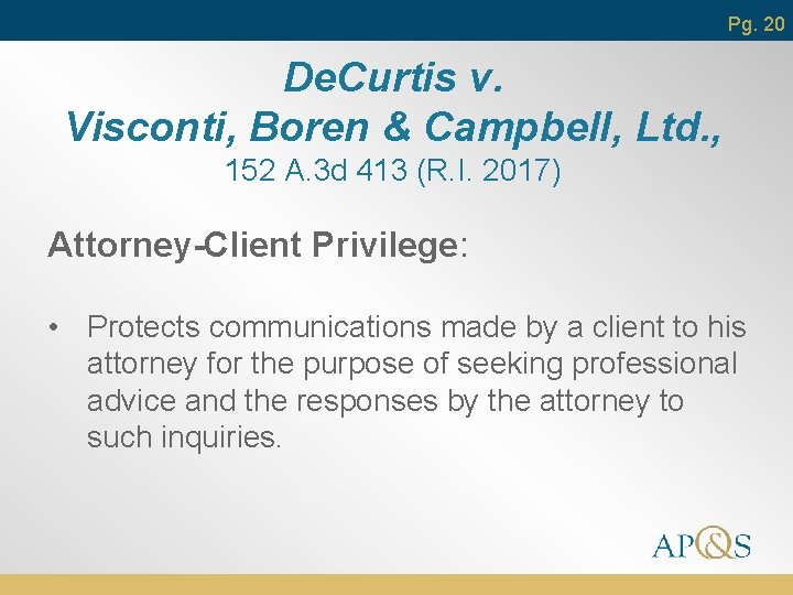 Pg. 20 De. Curtis v. Visconti, Boren & Campbell, Ltd. , 152 A. 3