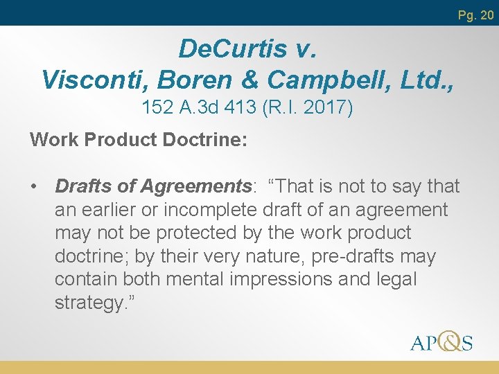 Pg. 20 De. Curtis v. Visconti, Boren & Campbell, Ltd. , 152 A. 3