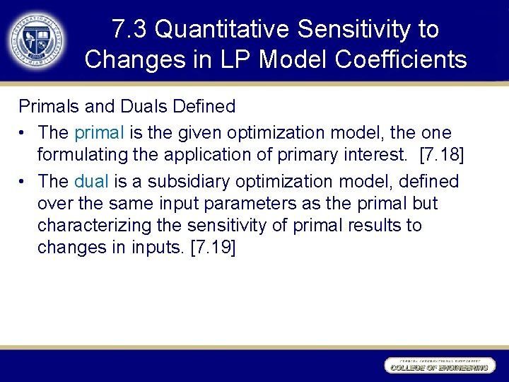 7. 3 Quantitative Sensitivity to Changes in LP Model Coefficients Primals and Duals Defined