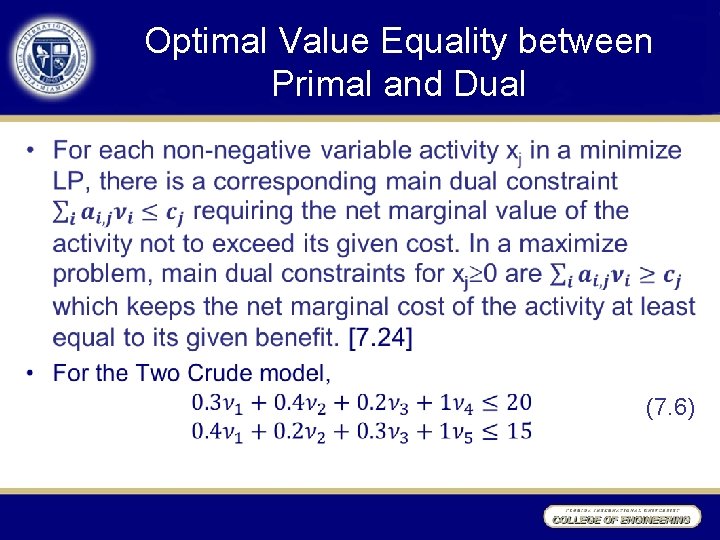 Optimal Value Equality between Primal and Dual • (7. 6) 