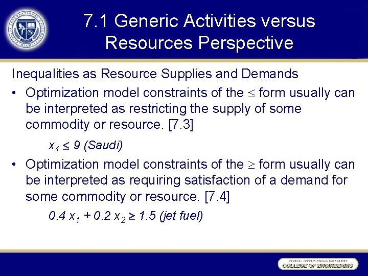 7. 1 Generic Activities versus Resources Perspective Inequalities as Resource Supplies and Demands •