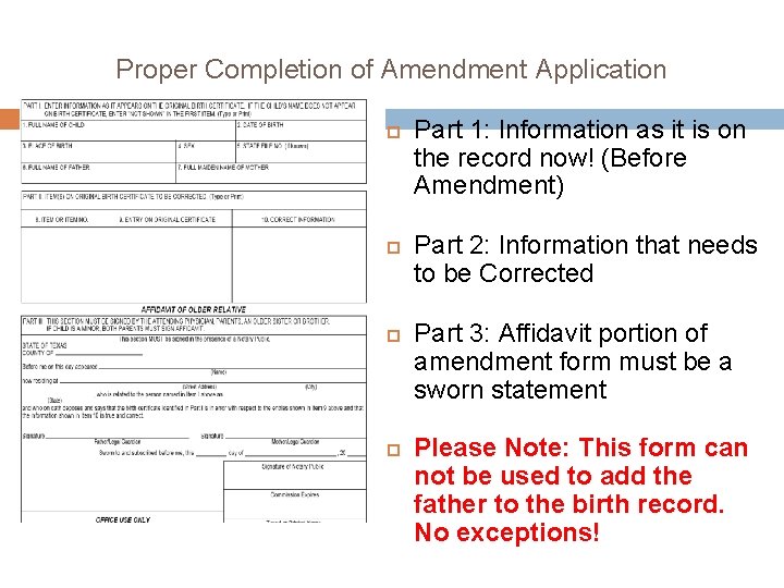 Proper Completion of Amendment Application Part 1: Information as it is on the record